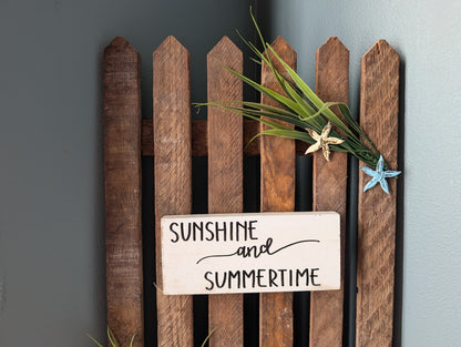 Amish made "Sunshine and Summertime" Wooden Fence Sign | Rustic Farmhouse Decor | Home Accent